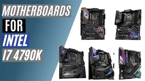 (VIDEO) Top 7 Best Motherboards For i7 4790K In 2023.